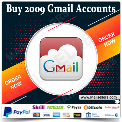 Buy 2009 Gmail Accounts